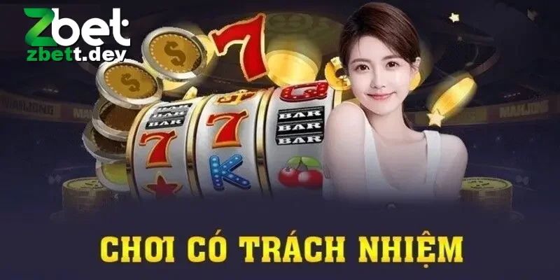 Chơi Có Trách Nhiệm Zbet - Hướng Dẫn Cách Cá Cược An Toàn 1 Chơi Có Trách Nhiệm Zbet Là Gì?